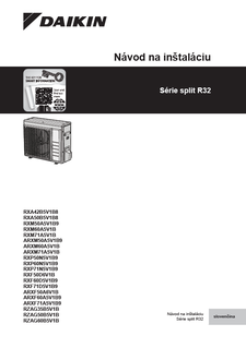 RXA-B8.RXM50A9.RXM-A.ARXM50A9.ARXM60-71A.RXP50-71N9.RXF50D6V1B.RXF60-71D9.ARXF50A6V1B.ARXF60-71A9.RZAG-B_Installation manual_3PSK766062-2_Slovakian download